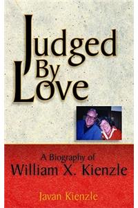 Judged by Love