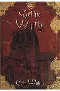 Gothic Whitby