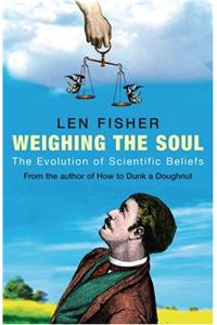Weighing the Soul