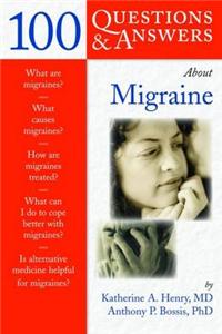 100 Questions and Answers About Migraine
