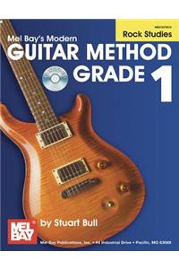 Mel Bay's Modern Guitar Method Grade 1, Rock Studies