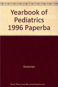 Yearbook of Pediatrics 1996 Paperba