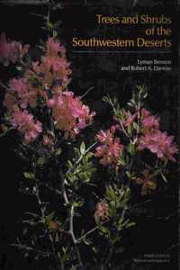 Trees and Shrubs of the Southwestern Deserts