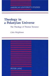 Theology in a Polanyian Universe