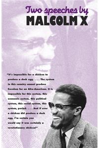 Two Speeches by Malcolm X