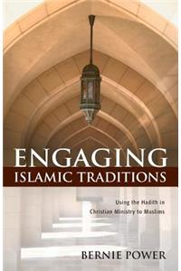 Engaging Islamic Traditions: