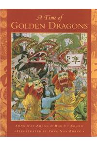 A Time of Golden Dragons