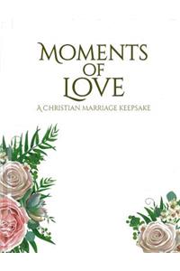 Moments of Love