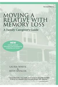 Moving a Relative with Memory Loss