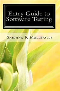Entry Guide to Software Testing
