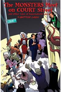 Monsters Meet on Court Street
