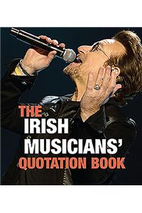 The Irish Musicians' Quotation Book