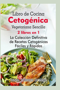 Libro de Cocina Cetogénica Vegetariana Sencilla