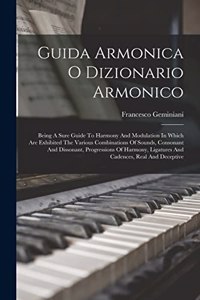 Guida Armonica O Dizionario Armonico