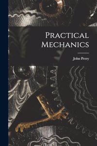Practical Mechanics