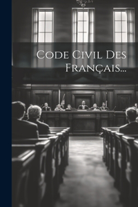 Code Civil Des Français...
