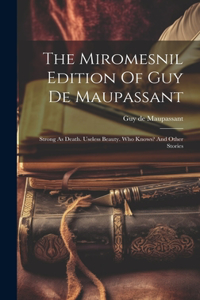 Miromesnil Edition Of Guy De Maupassant