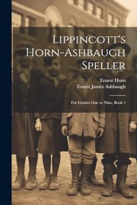 Lippincott's Horn-Ashbaugh Speller