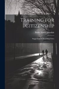 Training for Citizenship