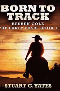 Born To Track