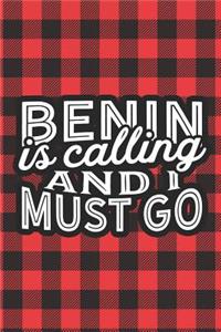 Benin Is Calling And I Must Go