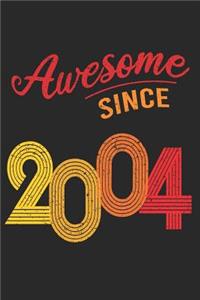 Awesome Since 2004