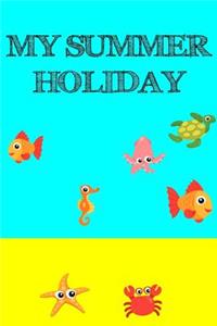 My Summer Holiday