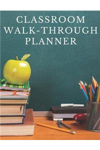 Classroom Walk-through Planner