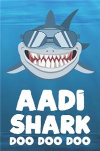Aadi - Shark Doo Doo Doo
