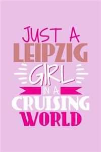 Just A Leipzig Girl In A Cruising World