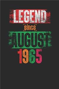 Legend Since August 1965