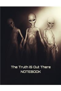 The Truth Is Out There Notebook