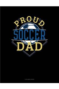 Proud Soccer Dad