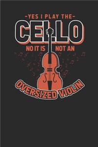 Yes I Play The Cello