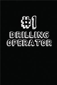 #1 Drilling Operator