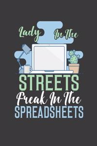 Lady in the Streets Freak in the Spreadsheets