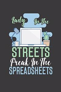 Lady in the Streets Freak in the Spreadsheets