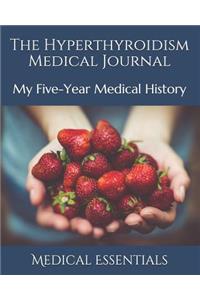 The Hyperthyroidism Medical Journal