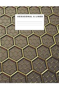 Hexagonal & Lined