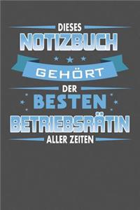 Dieses Notizbuch Gehört Der Besten Betriebsrätin Aller Zeiten