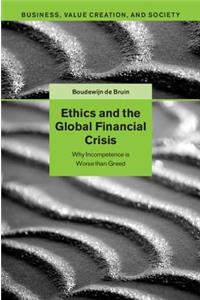 Ethics and the Global Financial Crisis