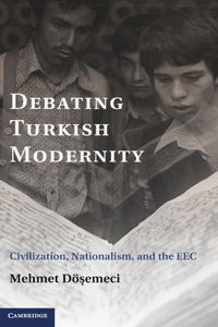 Debating Turkish Modernity