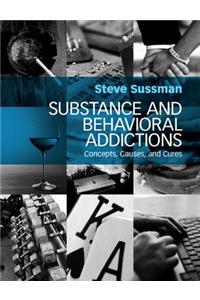 Substance and Behavioral Addictions