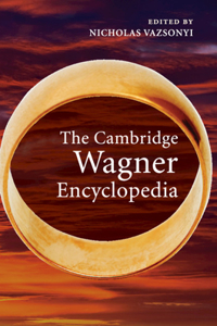 Cambridge Wagner Encyclopedia