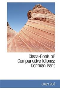Class-Book of Comparative Idioms; German Part