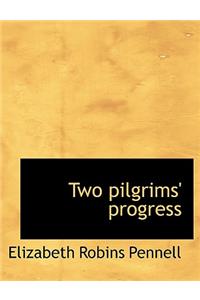 Two Pilgrims' Progress