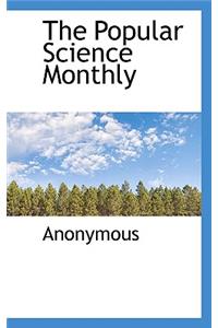 The Popular Science Monthly
