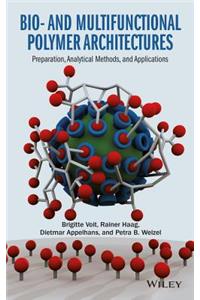 Bio- And Multifunctional Polymer Architectures