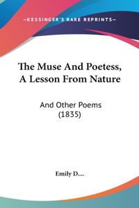Muse And Poetess, A Lesson From Nature