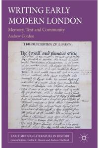 Writing Early Modern London